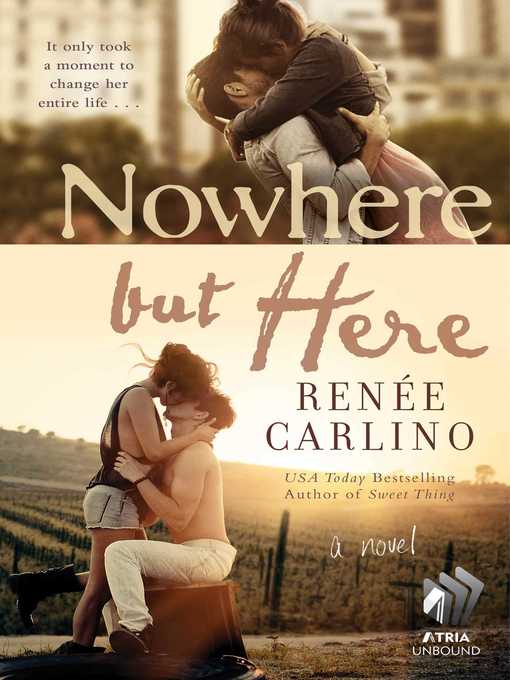 Title details for Nowhere But Here by Renée Carlino - Available